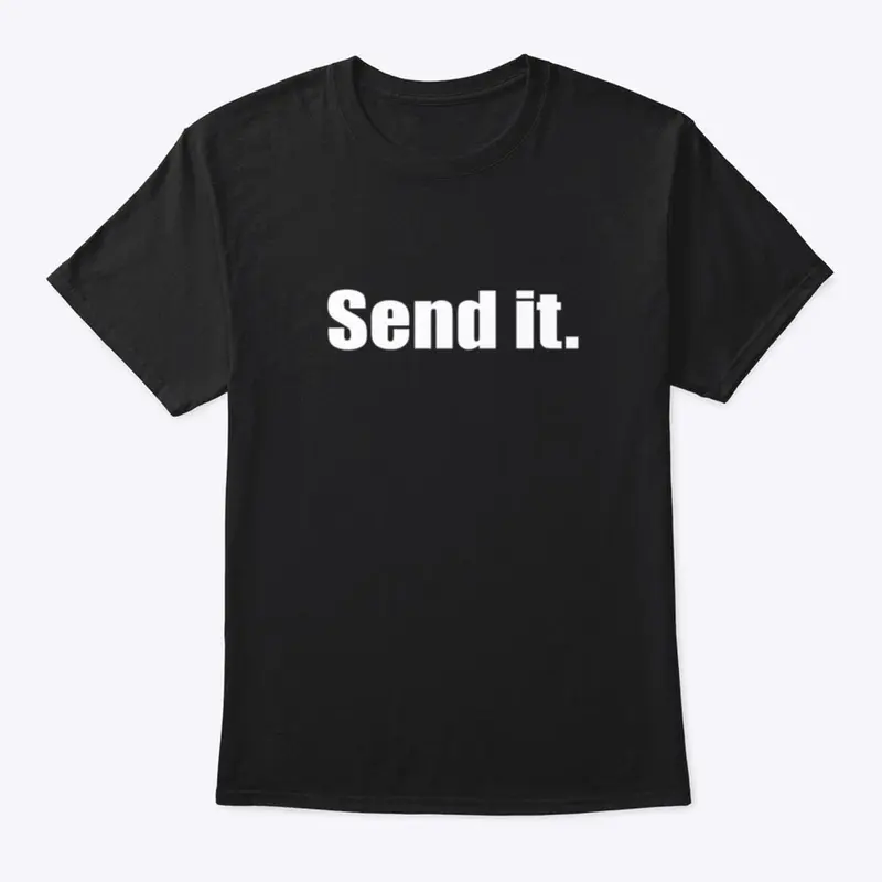 Send It - Dark